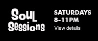 Soul Sessions Saturdays